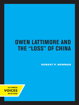 cover image of Owen Lattimore and the Loss of China